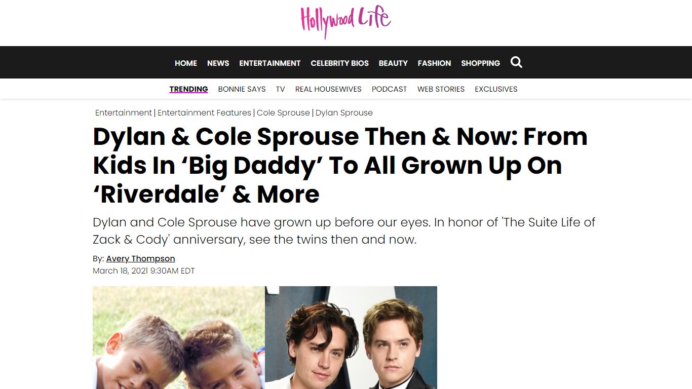 Dylan & Cole Sprouse Then & Now: See Them All Grown Up - Hollywood Life